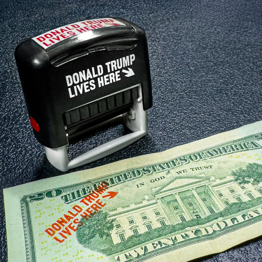 "Donald Trump Lives Here" Currency Stamp